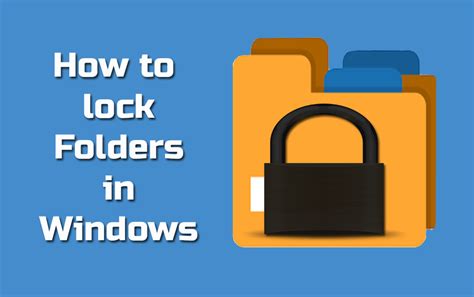 How To Protect A Folder With Password In Windows Upaae