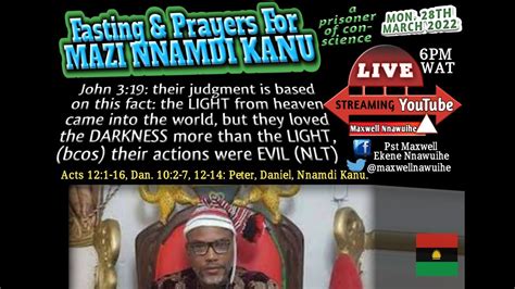 Live 28 3 22 John 319 Were In The Dungeon With Nnamdi Kanu Pt3