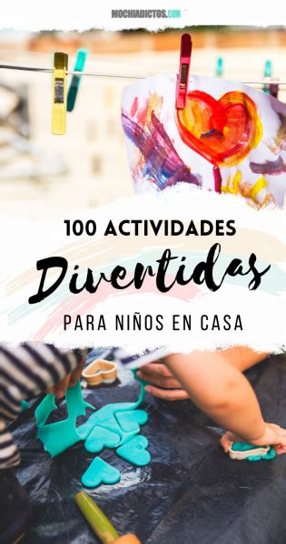 100 Actividades Divertidas Para Niños En Casa ¡ideas Creativas