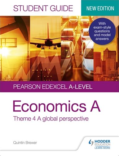 Pearson Edexcel A Level Economics A Student Guide Theme 4 A Global