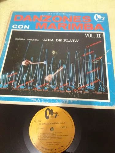 Danzones Con Marimba Vol Orquesta Lira De Plata Disco Vini Mercadolibre