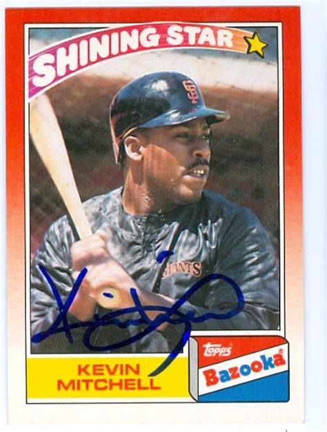 We did not find results for: Kevin Mitchell autographed baseball card (San Francisco Giants) 1990 Topps Bazooka Sinning Stars ...