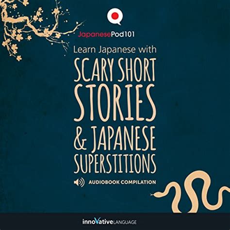 Amazon Co Jp Learn Japanese With Scary Short Stories Japanese Superstitions Compilation