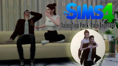 The Sims 4 Animation Pack Time Together Download Youtube