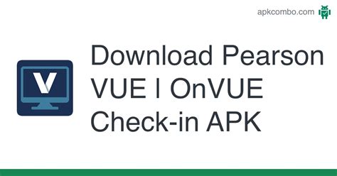 Pearson Vue Onvue Check In Apk Android App Free Download