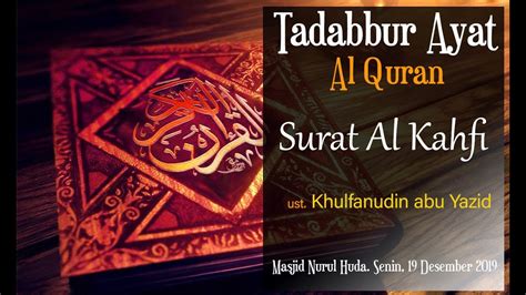 Fana, baqa, dan ittihad dapat diibaratkan seperti tiga aspek yang berbentuk satu segitiga. Tadabbur Al Quran: Surat Al Kahfi - Ustadz Khulfanudin Abu ...