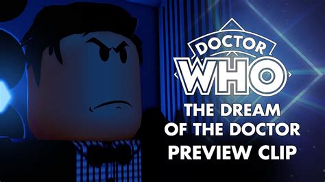 Roblox Doctor Who The Dream Of The Doctor Preview Clip Youtube
