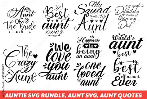 auntie svg bundle aunt svg aunt quotes stock vector adobe stock