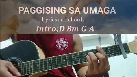 Paggising Sa Umaga Lyrics And Chords Tutorial Easy Play With Chords