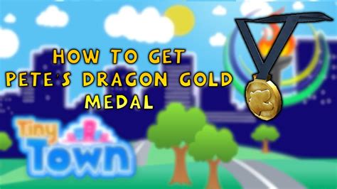 How To Get Petes Dragon Gold Medal Roblox Youtube