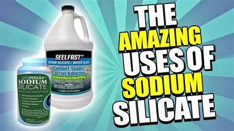 Sodium Silicate Water Glass Uses From Industrial To Daily Life Youtube