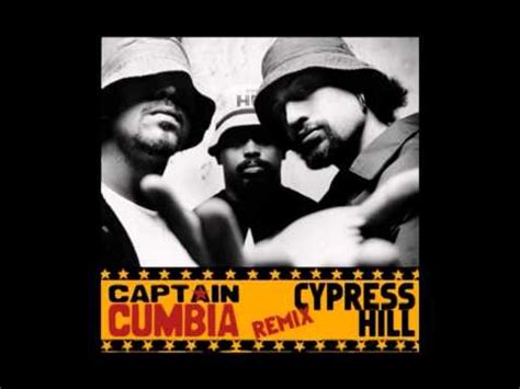 Captain Cumbia Remix Cypress Hill Yo Quiero Fumar Youtube