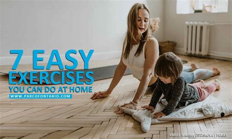 7 Easy Exercises You Can Do At Home The Physiotherapy And
