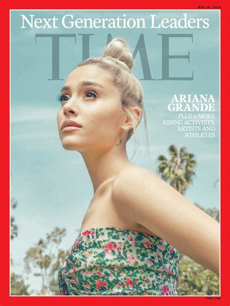 Ariana Grande Time Magazines Next Generation Leaders May 2018