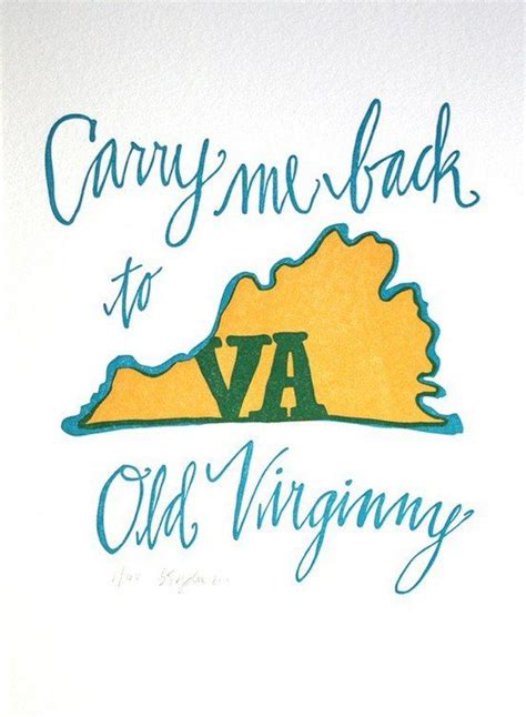 Carry Me Back To Old Virginny The Story Of My Life Virginia Is