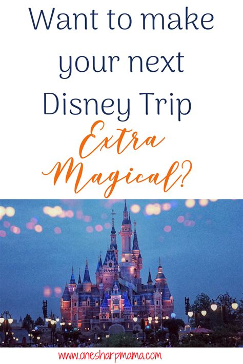 Are You Ready To Make Your Next Walt Disney World Vacation Extra
