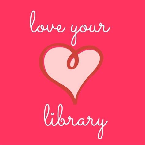 Library Lovers Month Love Your Library She Victoria