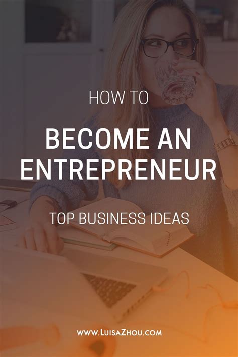 Want The Top Business Ideas So That You Can Become An Entrepreneur In