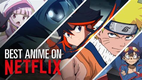 5 Best Anime On Netflix Truegossiper