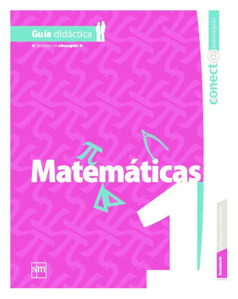 Planificaciones de matemáticas para secundaria. Conecta Libro De Matematicas 1 De Secundaria Resuelto - Libros Famosos