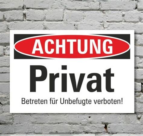 Schild Achtung Privat Betreten Für Unbefugte Verboten 3 Mm Alu Verbund