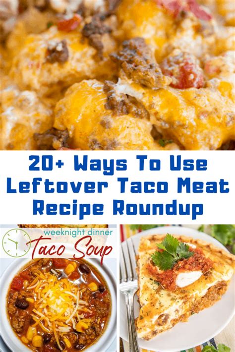 20 Ways To Use Leftover Taco Meat Recipes Roundup Guide For Geek Moms