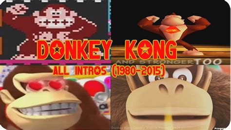 History Of Donkey Kong All Game Intros 1980 2015 Youtube