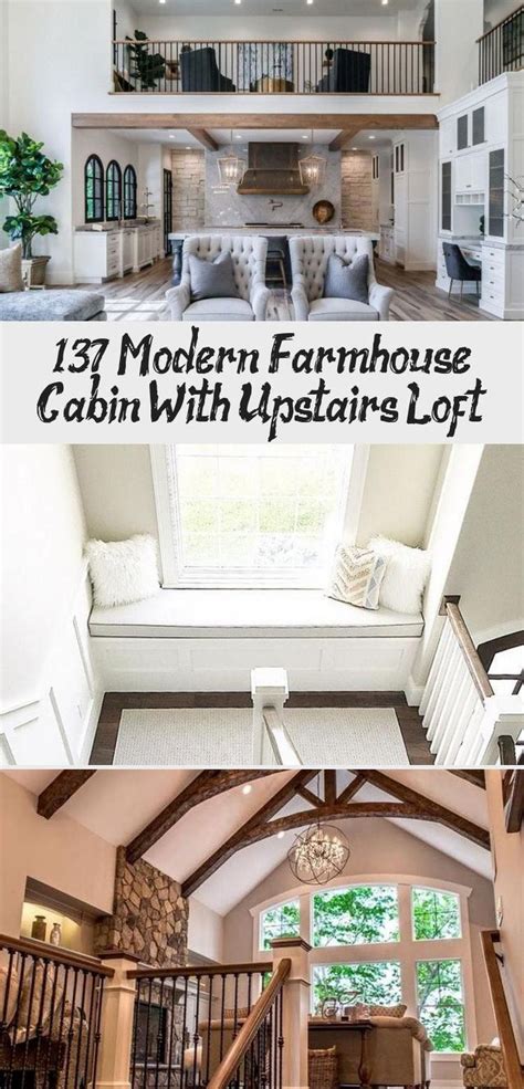 137 Modern Farmhouse Cabin With Upstairs Loft Decor In 2020 Cabin