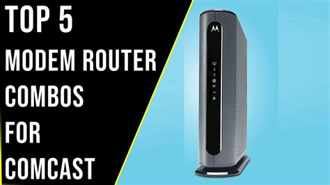 Top 5 Best Modem Router Combos For Comcast In 2023 Reviews The Best