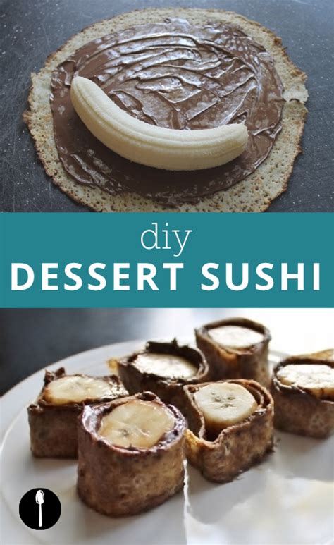 My first ever sushi challenge. How to Make Nutella Banana Dessert Sushi | Dessert sushi ...