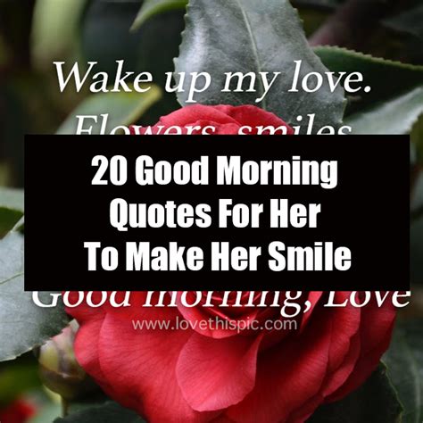 20 Good Morning Quotes For Her To Make Her Smile