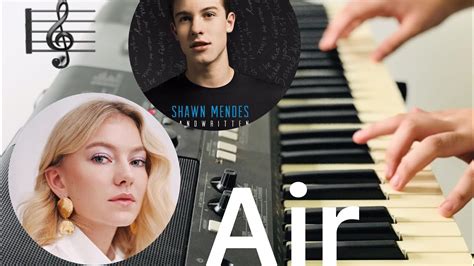 Air Shawn Mendes And Astrid S Piano Cover Youtube