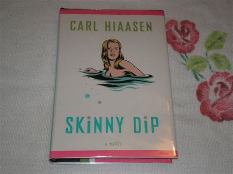 Skinny Dip By Carl Hiaasen Ebay