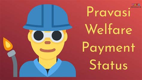 Kerala Pravasi Welfare Payment Status 2022 Check Payment Slip