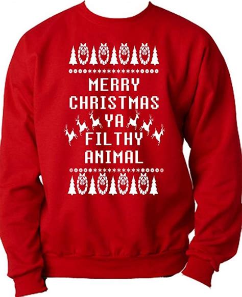 It features a humorous phrase from a highly popular movie. Merry Christmas You Filthy Animal Ugly Christmas Sweater ...