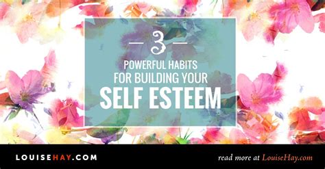 3 Powerful Habits For Building Your Self Esteem Meditation