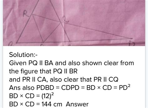In The Given Figure Pq Ba And Pr Ca If Pd 12 Cm Find Bd×cd