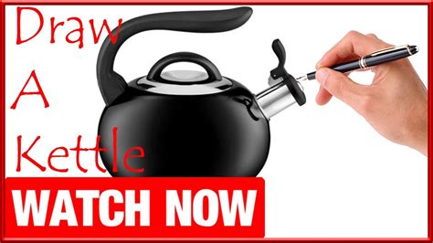 How To Draw A Kettle Learn To Draw Art Space Youtube