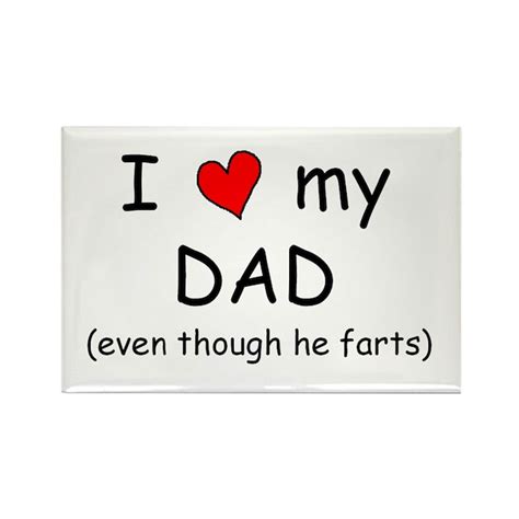I Love Dad Fart Humor Rectangle Magnet By Dadfartsshirts