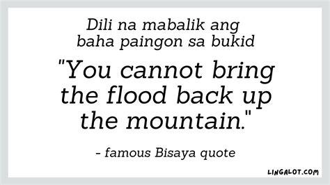 34 Bisaya Cebuano Quotes Sayings And Proverbs Their Meanings Lingalot