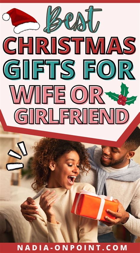Unique Christmas Gifts For Wife Or Girlfriend In 2022 Christmas Gifts