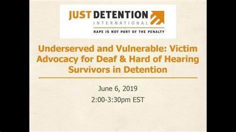 Victim Advocacy for Incarcerated Deaf and Hard of Hearing Survivors