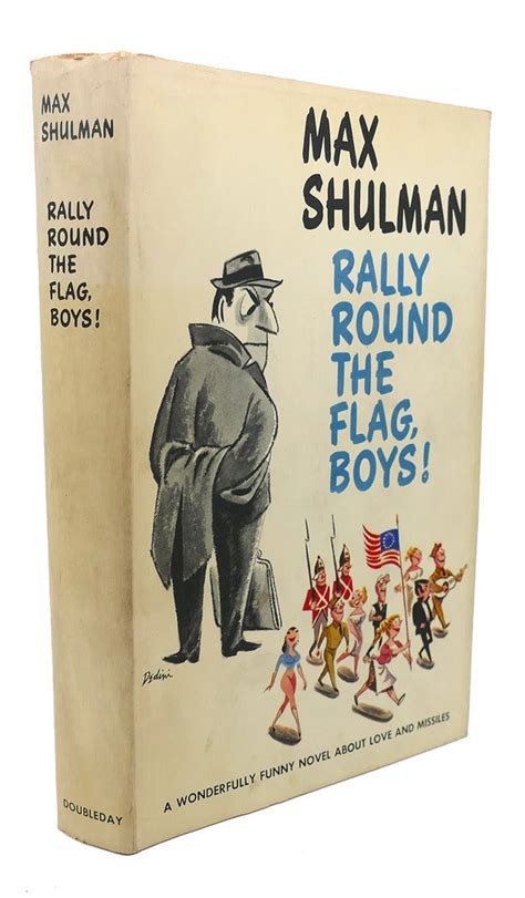 Rally Round The Flag Boys Max Shulman First Edition First Printing