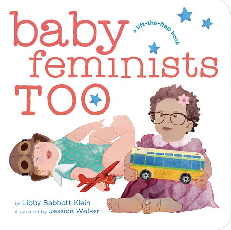 Baby Feminists Too By Libby Babbott Klein Penguin Books Australia