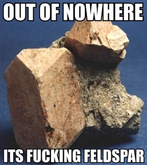 Where To Find Rocks Our Top 10 Favorite Mineralrockgem Memes