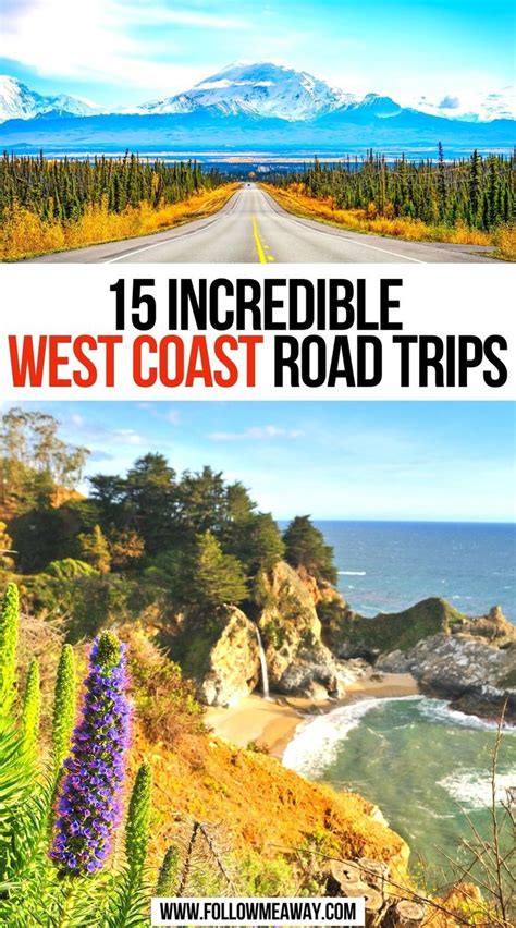 15 Fun West Coast Usa Road Trips For Your Bucket List Artofit