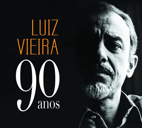 (may 30, 2000) 5'9 139lbs. Disco em tributo aos 90 anos do compositor Luiz Vieira sai em maio com artistas como Daniel e ...
