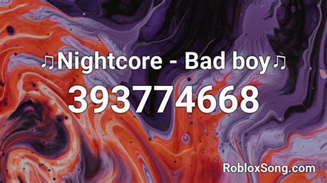 Bad Boy Roblox Id Code
