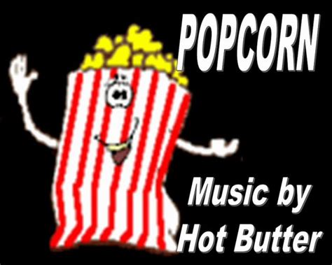 Hot Butter Popcorn One Hit Wonder Zabavnik Hot Sex Picture