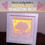 Shadow Box Paper Art - Creates with Love